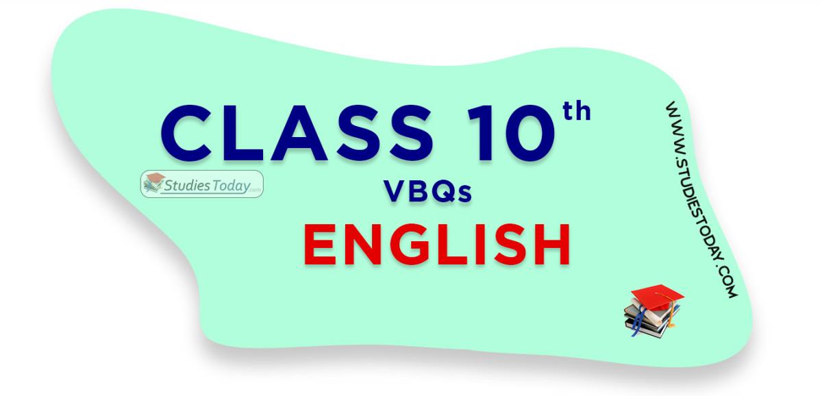 CBSE Class 10 English VBQs