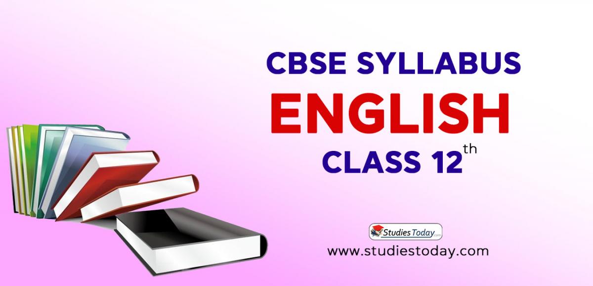 CBSE Class 12 Syllabus for English 2020 2021