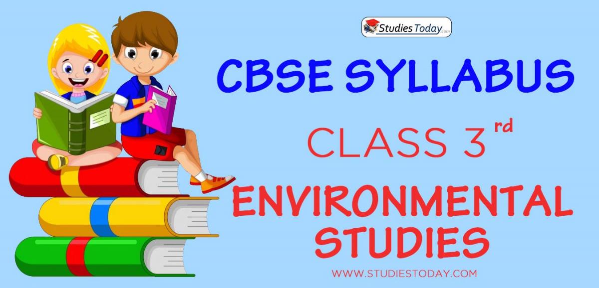 CBSE Class 3 Syllabus for Environmental Studies 2020 2021