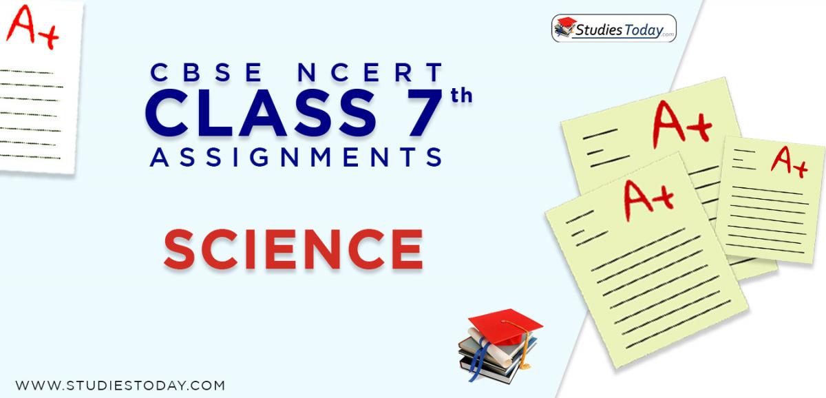 CBSE NCERT Assignments for Class 7 Science
