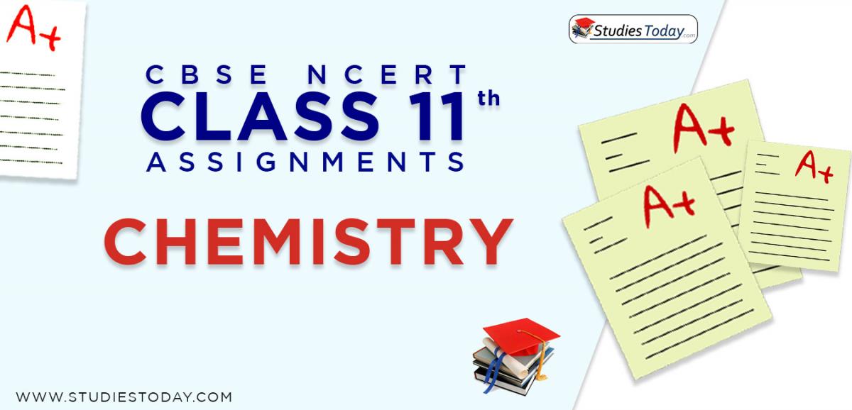 CBSE NCERT Assignments for Class 11 Chemistry