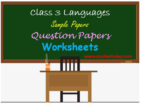 class_3_langauges_ncert_solution_worksheet_sample_paper_questiont