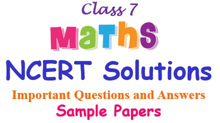class_7_maths_ncert_solutions_sample_papers