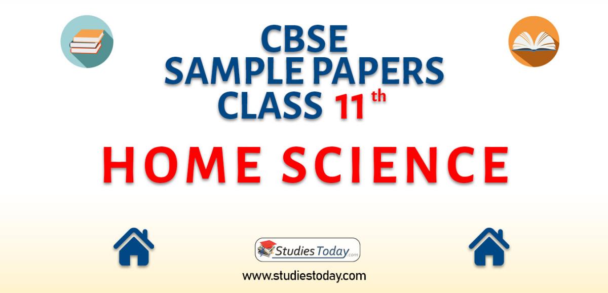 CBSE Sample Paper for Class 11 home science