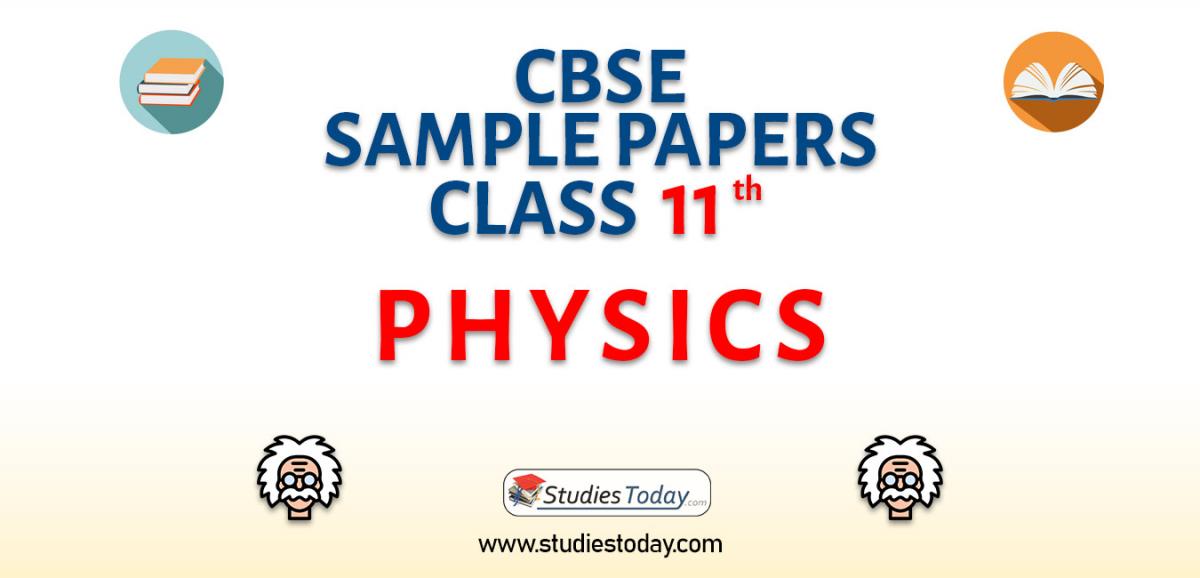 CBSE Sample Paper for Class 11 physics