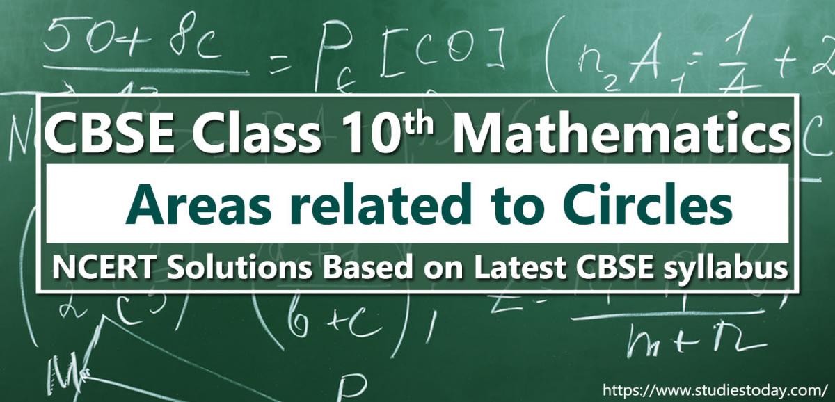 NCERT Solutions for Class 10 Areas related to Circles