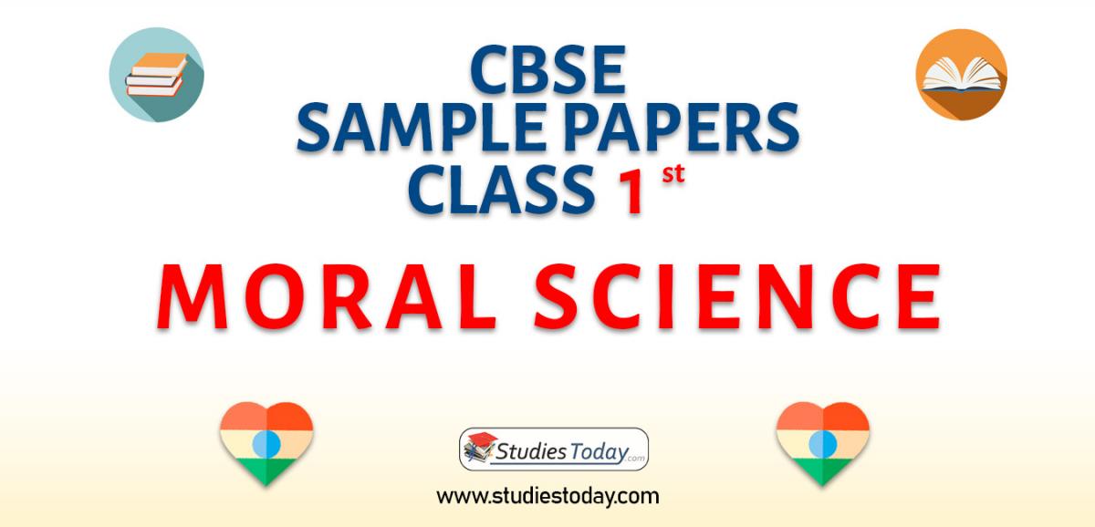 CBSE Sample Paper for Class 1 Moral Science