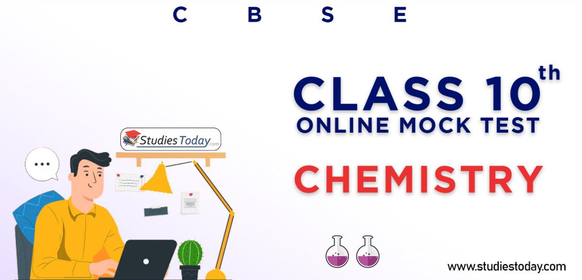 CBSE Class 10 Chemistry Online Mock Test