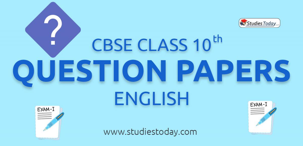 CBSE Class 10 English Question Papers