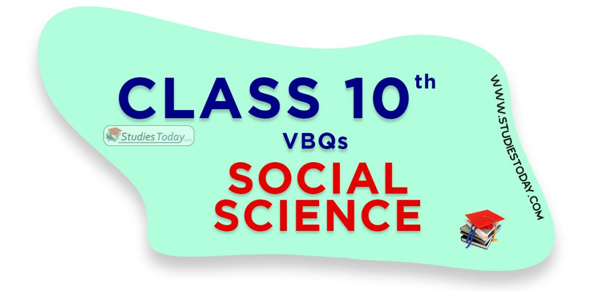 CBSE Class 10 Social Science VBQs