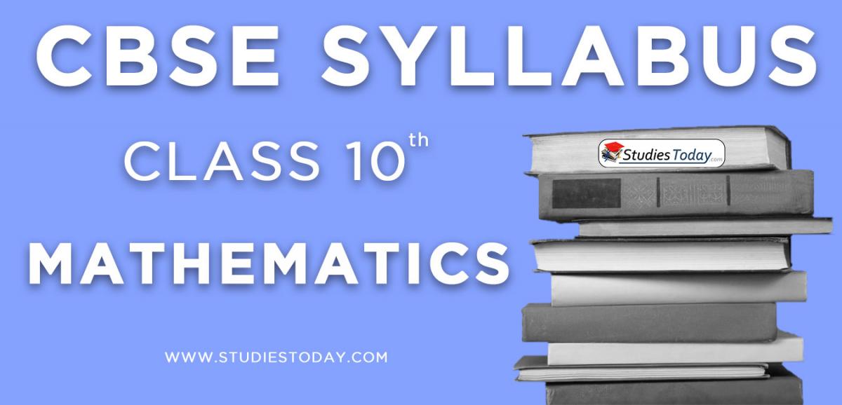 CBSE Class 10 Syllabus for Mathematics 2020 2021
