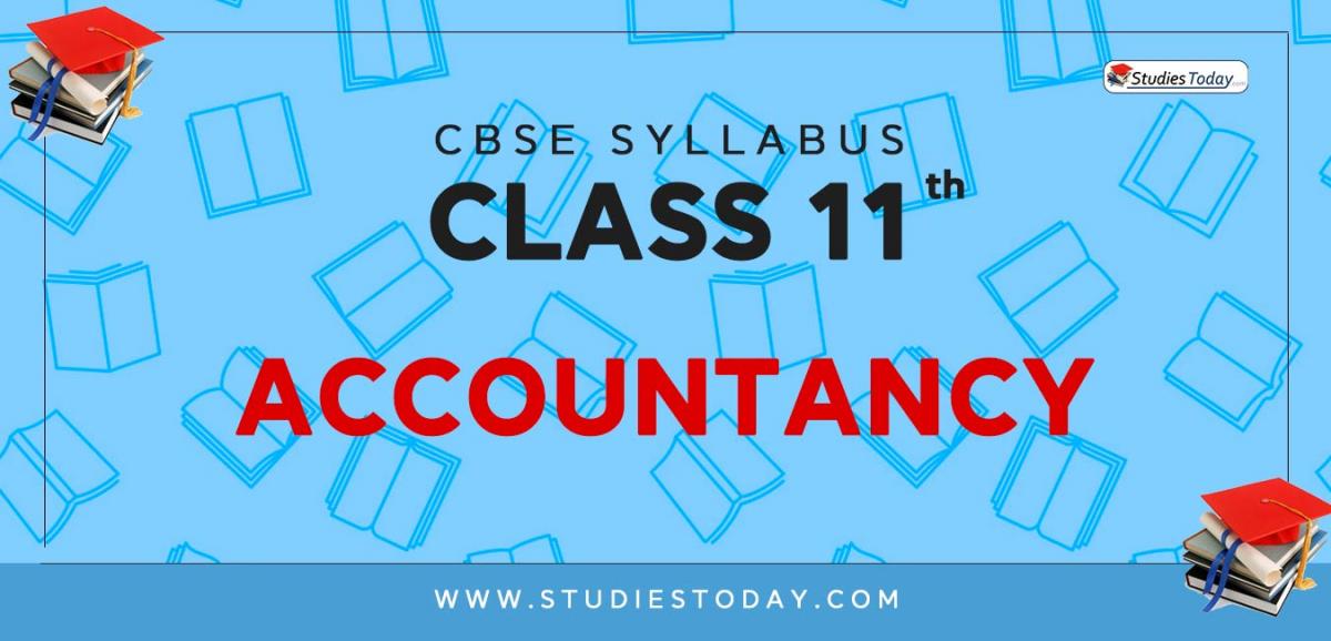 CBSE Class 11 Syllabus for Accountancy 2020 2021