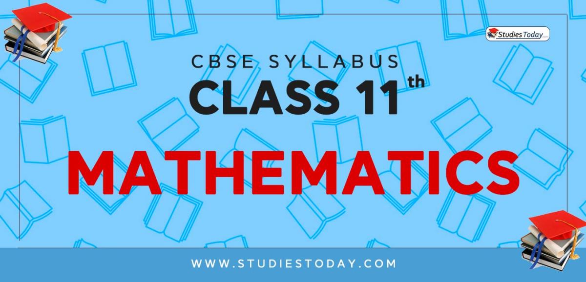 CBSE Class 11 Syllabus for Mathematics 2020 2021