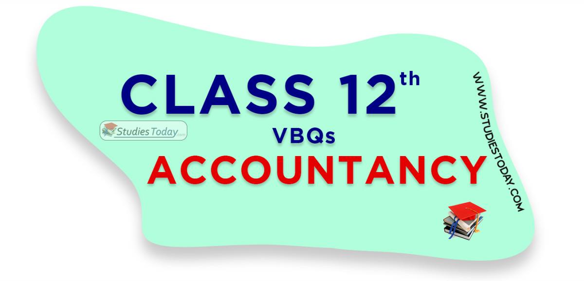 CBSE Class 12 Accountancy VBQs