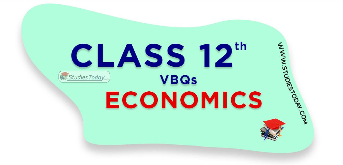 CBSE Class 12 Economics VBQs