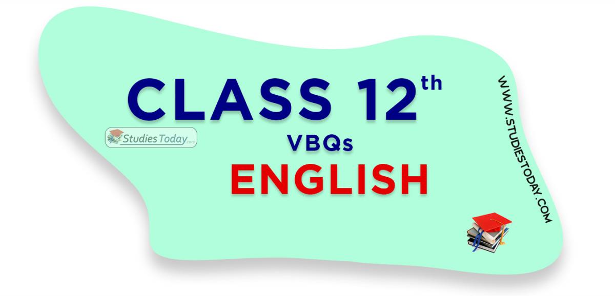 CBSE Class 12 English VBQs