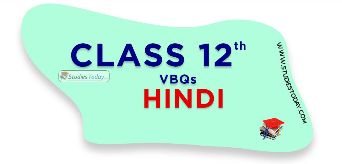 CBSE Class 12 Hindi VBQs
