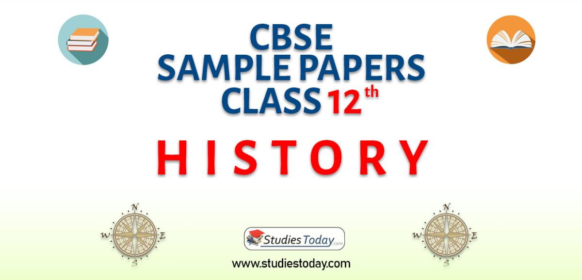 CBSE Class 12 History Sample Papers