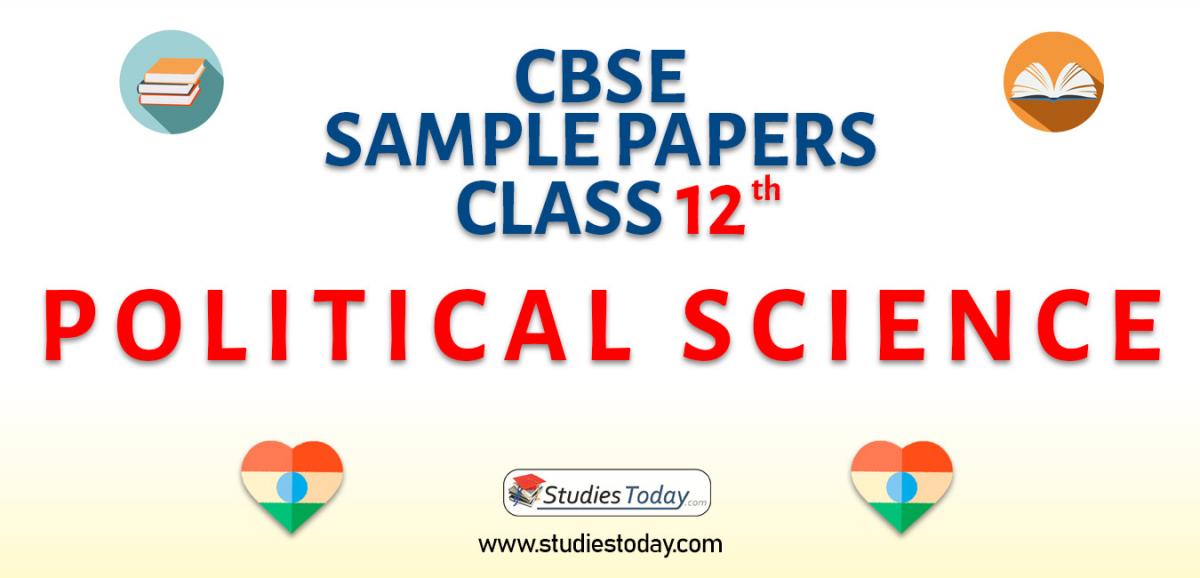 CBSE Class 12 Political Science Sample Papers