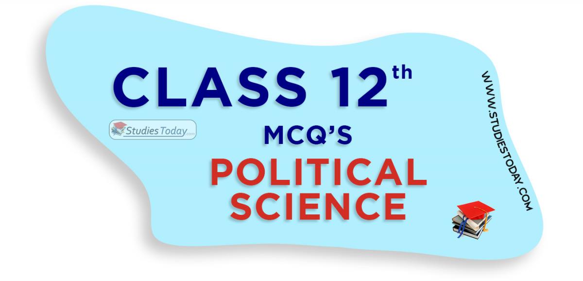 CBSE Class 12 Political Science MCQs