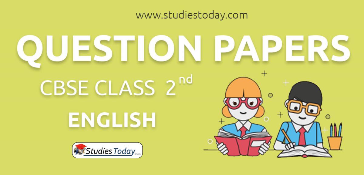 CBSE Class 2 English Question Papers