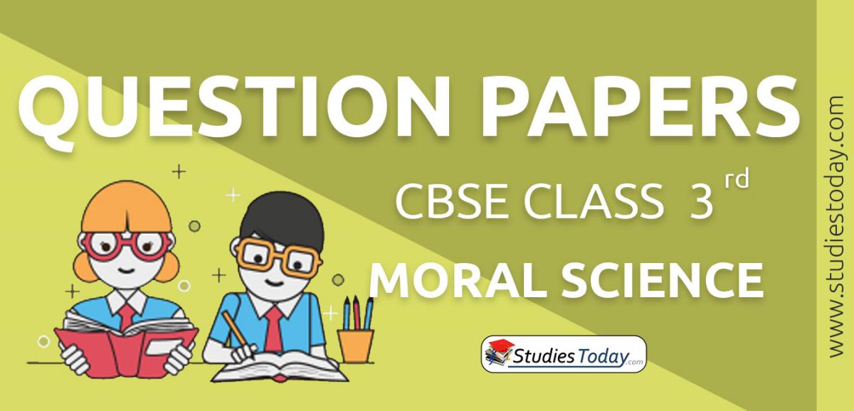 CBSE Class 3 Moral Science Question Papers