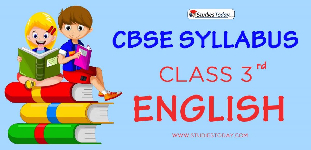 CBSE Class 3 Syllabus for English 2020 2021