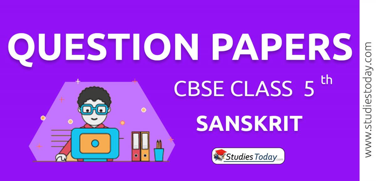 CBSE Class 5 Sanskrit Question Papers