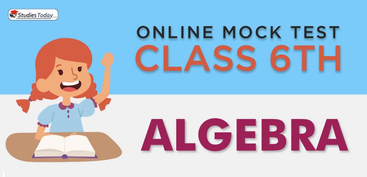 CBSE Class 6 Algebra Online Mock Test