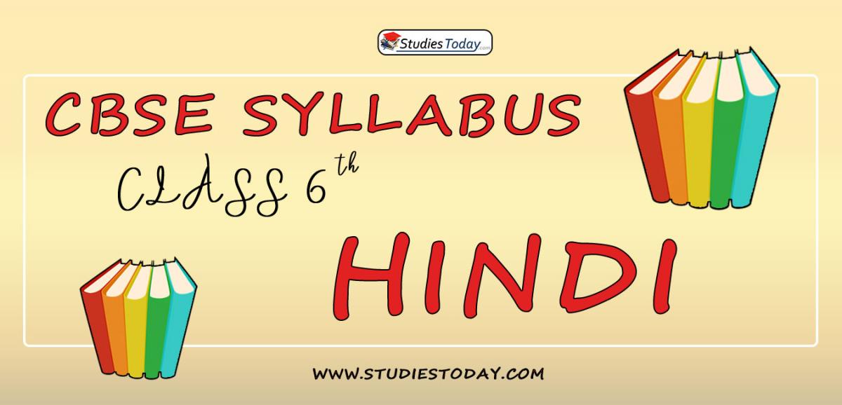 CBSE Class 6 Syllabus for Hindi 2020 2021