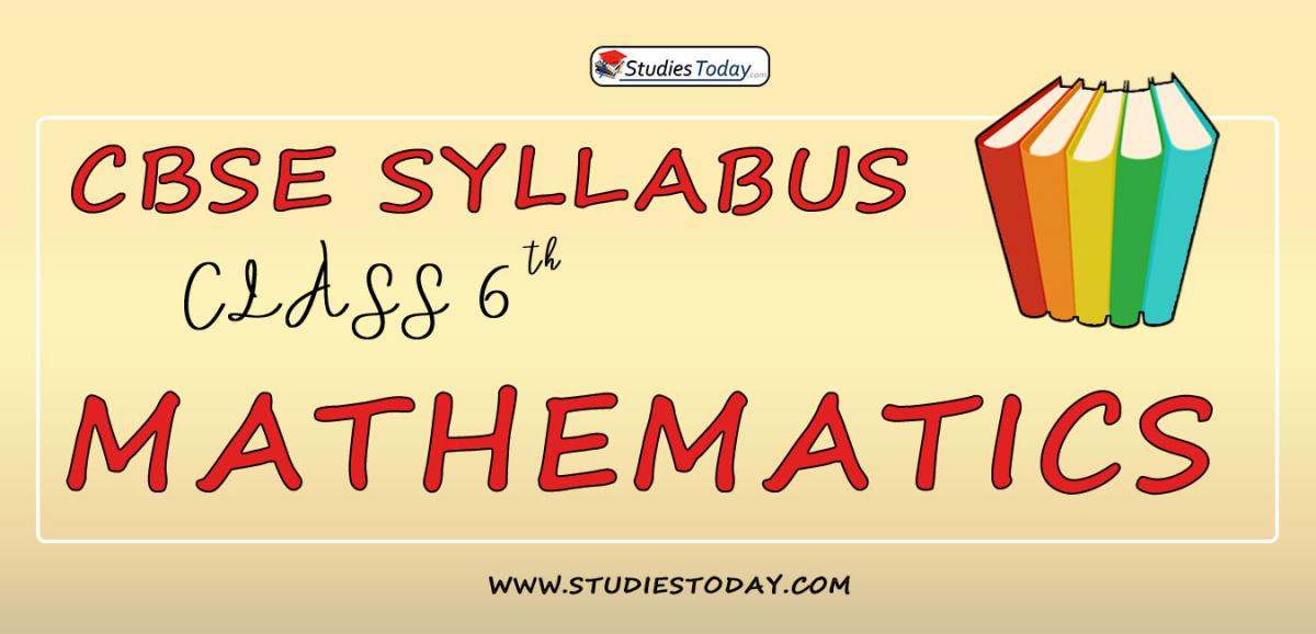 CBSE Class 6 Syllabus for Mathematics 2020 2021