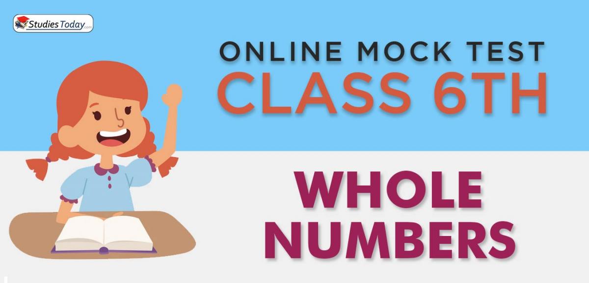 CBSE Class 6 Whole Numbers Online Mock Test