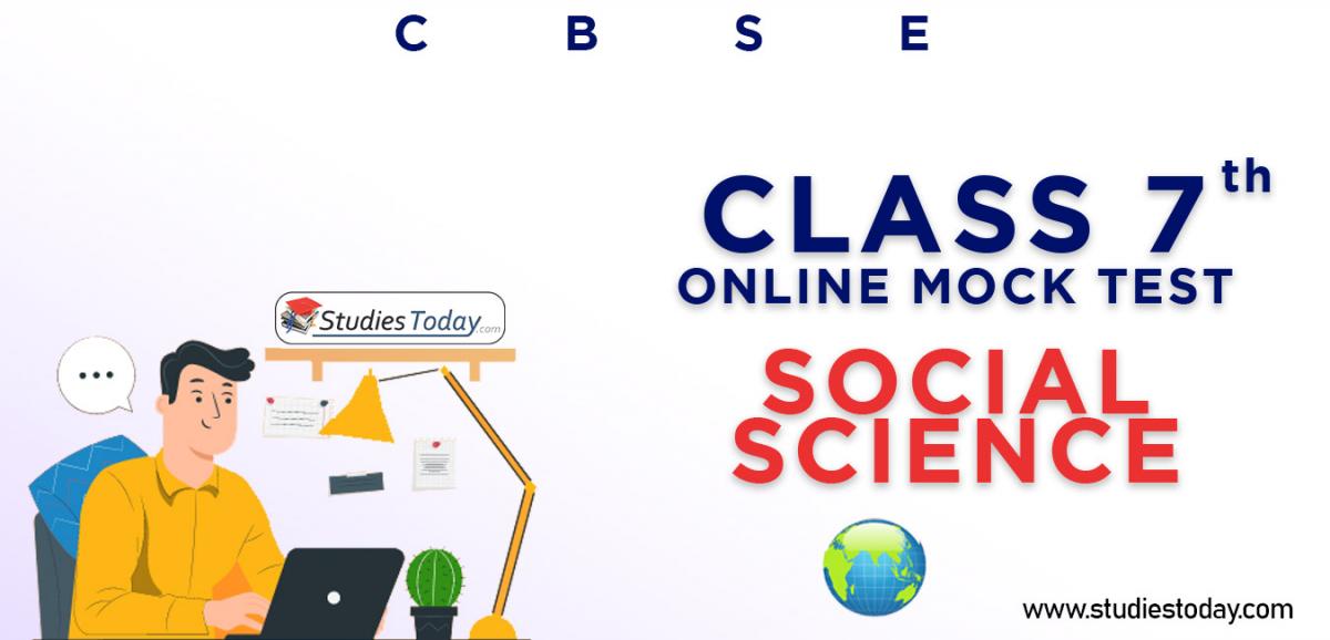 CBSE Class 7 Social Science Online Mock Test