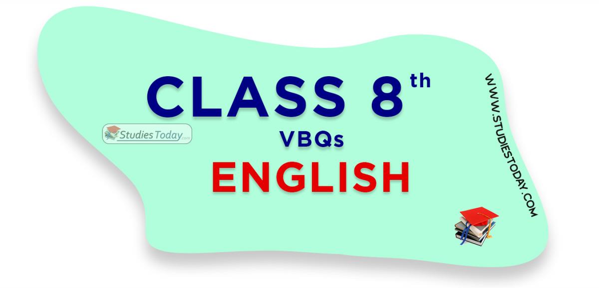 CBSE Class 8 English VBQs