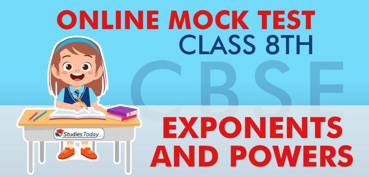 CBSE Class 8 Exponents and Powers Online Mock Test