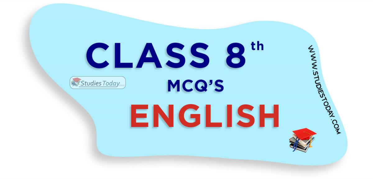 CBSE Class 8 English MCQs
