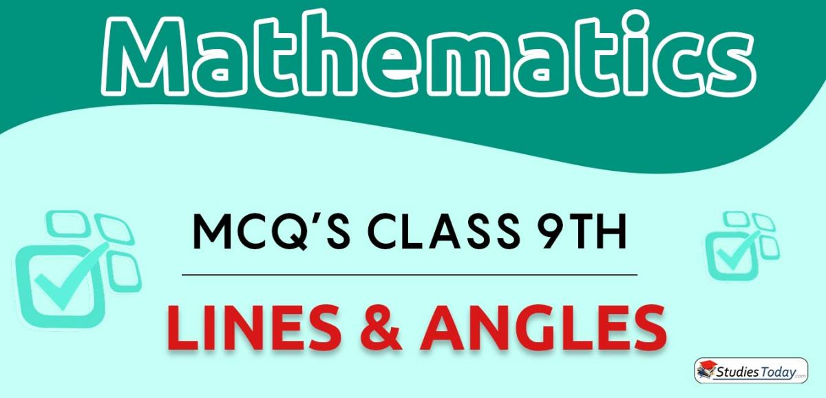 CBSE Class 9 Lines and Angles MCQs