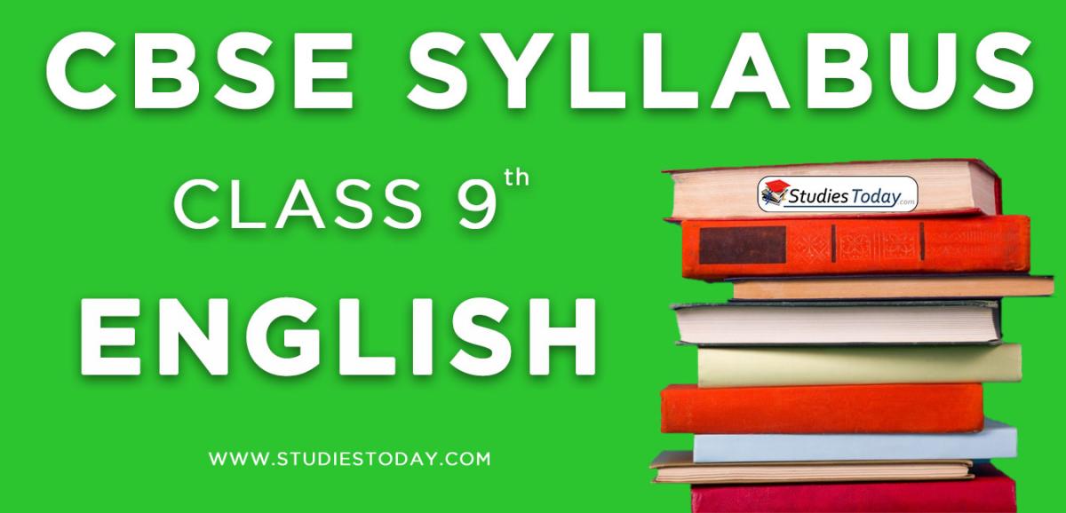CBSE Class 9 Syllabus for English 2020 2021