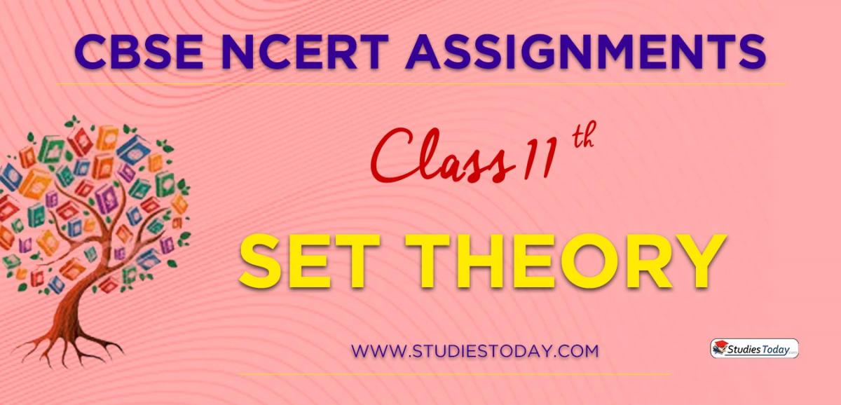 CBSE NCERT Assignments for Class 11 Set Theory