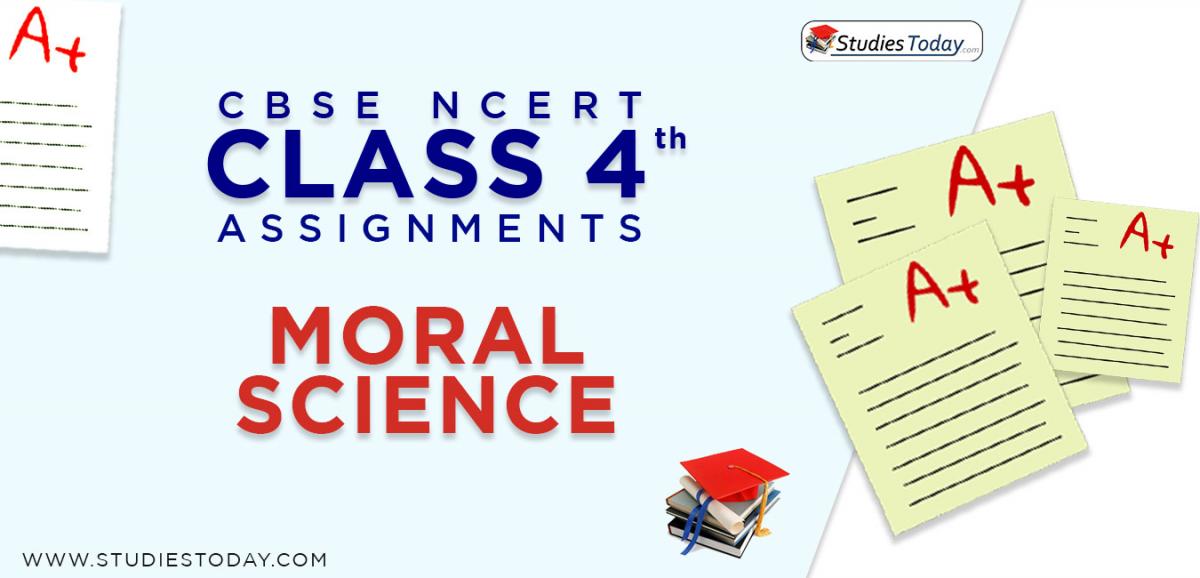 CBSE NCERT Assignments for Class 4 Moral Science