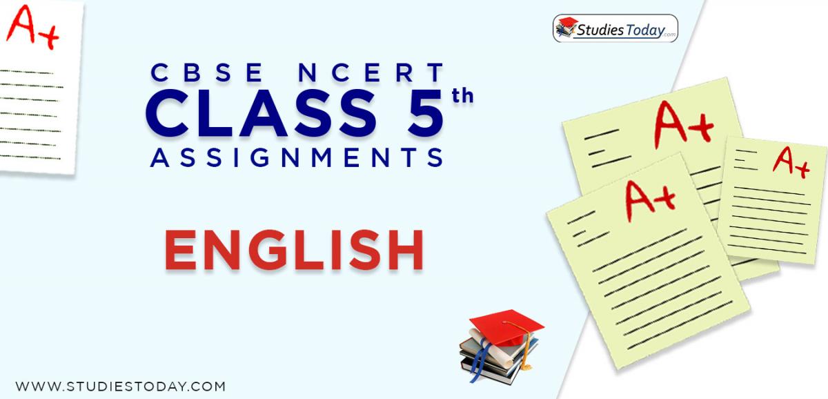 CBSE NCERT Assignments for Class 5 English