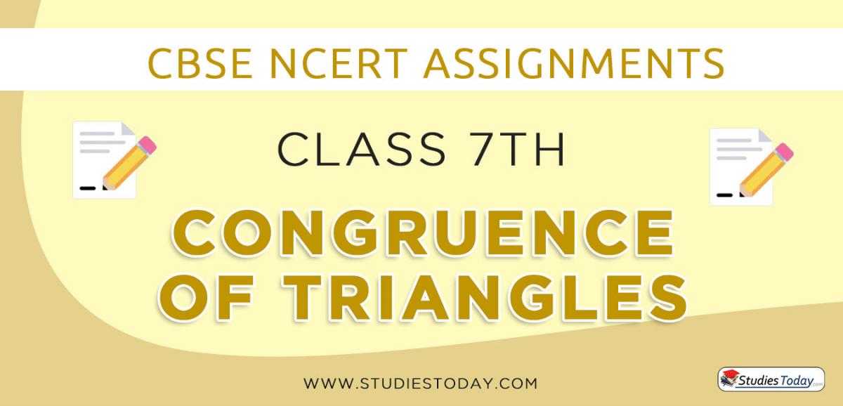 CBSE NCERT Assignments for Class 7 Congruence of Triangles