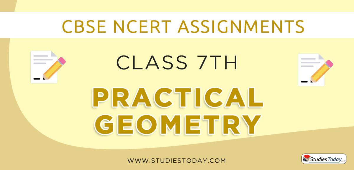 CBSE NCERT Assignments for Class 7 Practical Geometry
