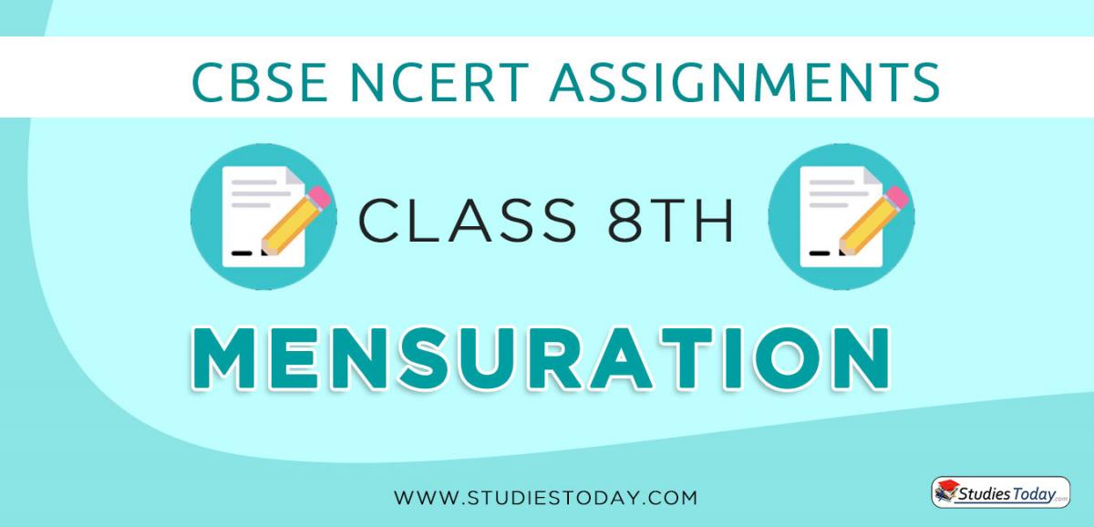 CBSE NCERT Assignments for Class 8 Mensuration