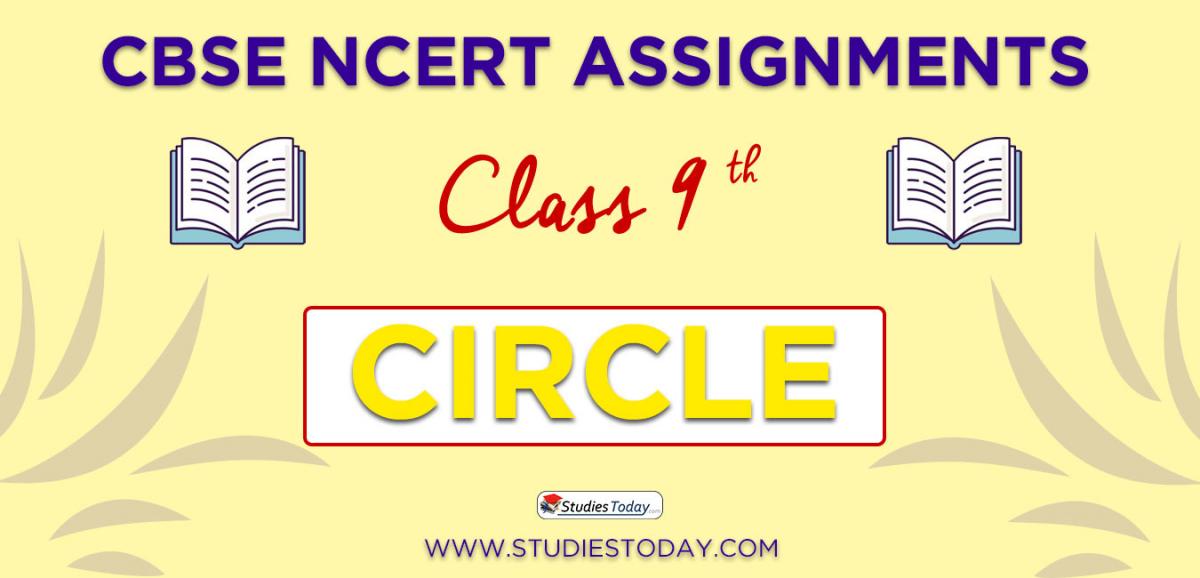 CBSE NCERT Assignments for Class 9 Circle