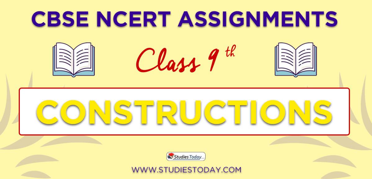 CBSE NCERT Assignments for Class 9 Constructions