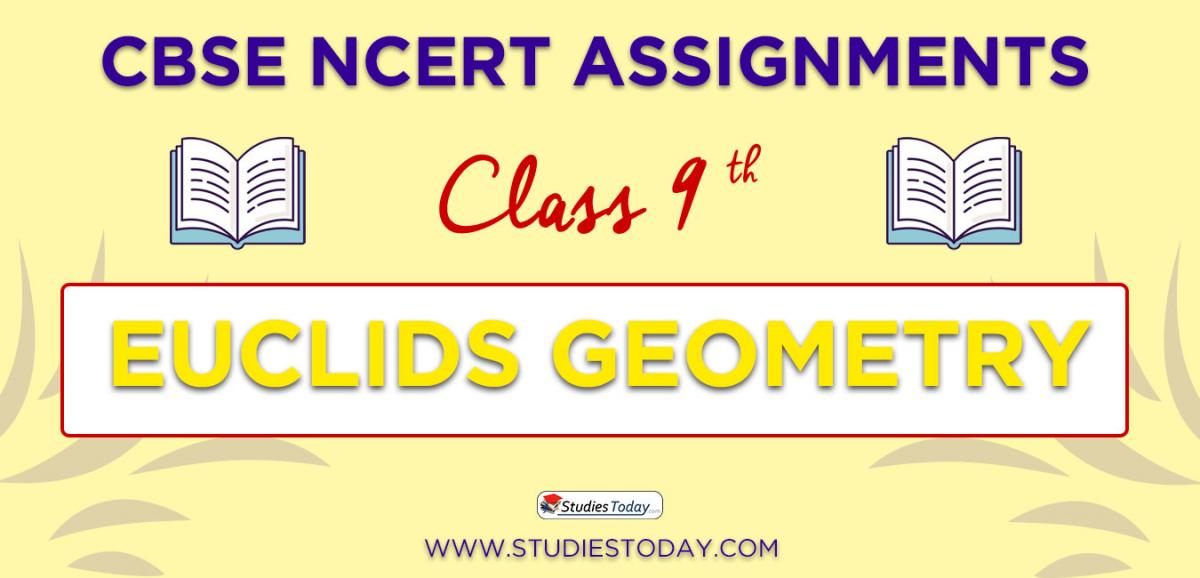 CBSE NCERT Assignments for Class 9 Euclids Geometry