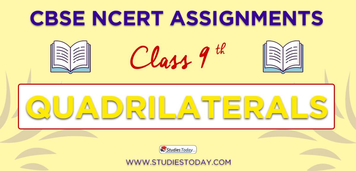 CBSE NCERT Assignments for Class 9 Quadrilaterals