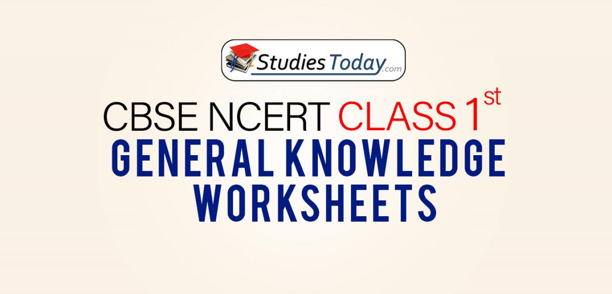 CBSE NCERT Class 1 General Knowledge Worksheets