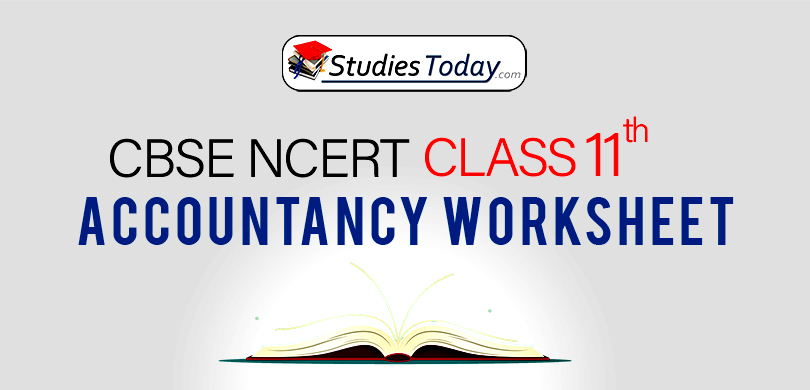 CBSE NCERT Class 11 Accountancy Worksheets